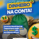 Prefeitura de Tuparetama antecipa pagamento de 50% do 13º salário para servidores ativos