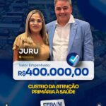 Juru recebe R$ 400 mil para fortalecimento da Atenção Primária à Saúde