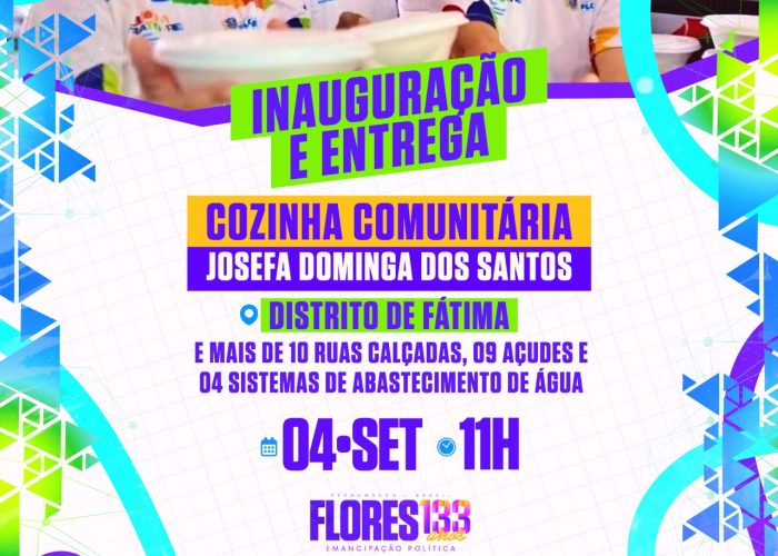Flores se prepara para inauguração da Cozinha Comunitária e entrega de obras no Distrito de Fátima