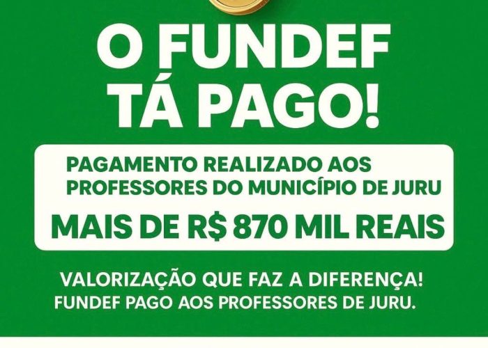 Prefeita Solange Félix realiza repasse da segunda parcela do precatório do FUNDEF e garante mais R$ 870 mil para a educação de Juru, Paraíba